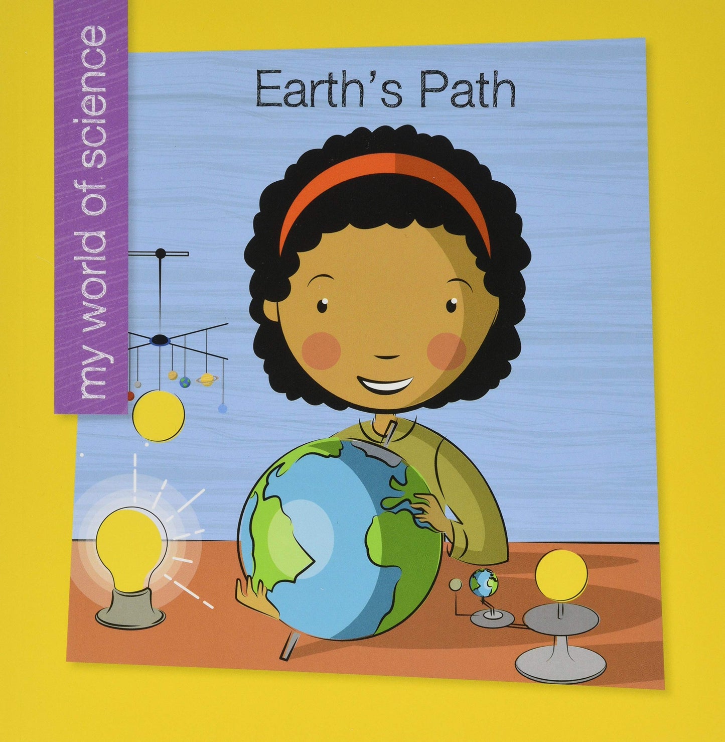 Earth's Path (My Early Library: My World of Science) - 9934