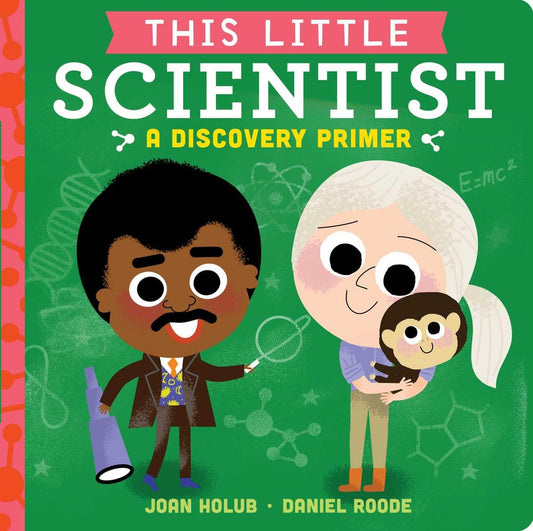 This Little Scientist: A Discovery Primer - 9328