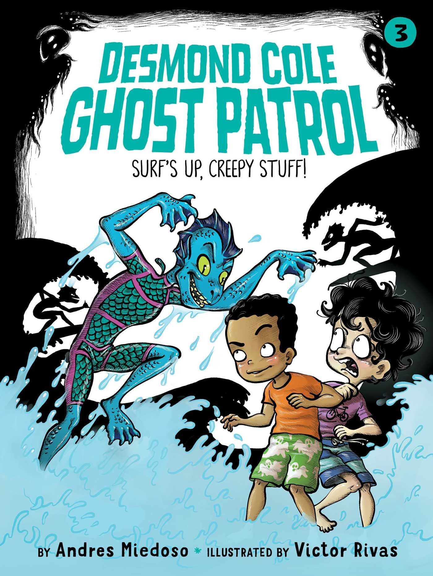 Surf's Up, Creepy Stuff! (3) (Desmond Cole Ghost Patrol) - 9938