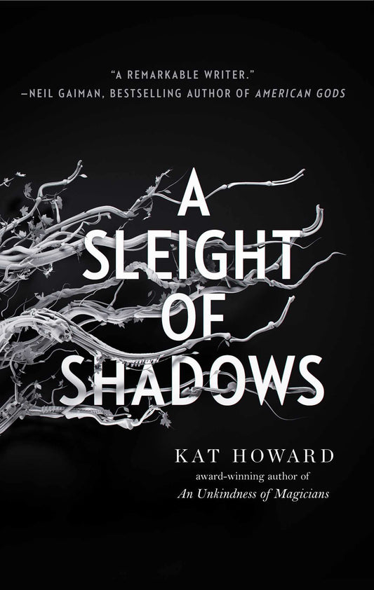 A Sleight of Shadows (2) (Unseen World, The)