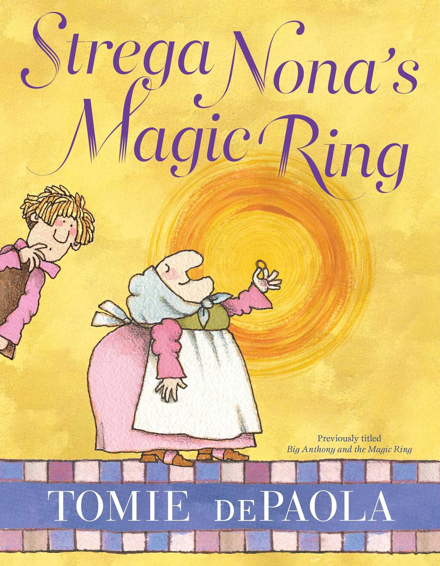 Strega Nona's Magic Ring (A Strega Nona Book) - 3413