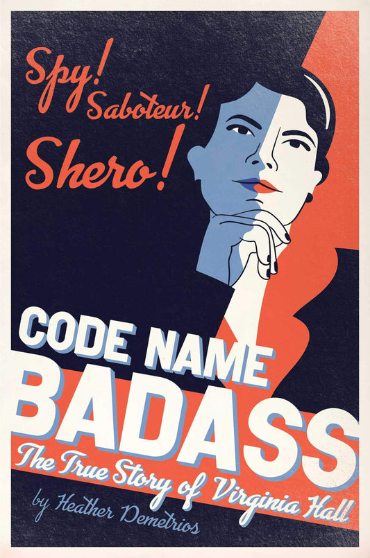 Code Name Badass: The True Story of Virginia Hall - 1548