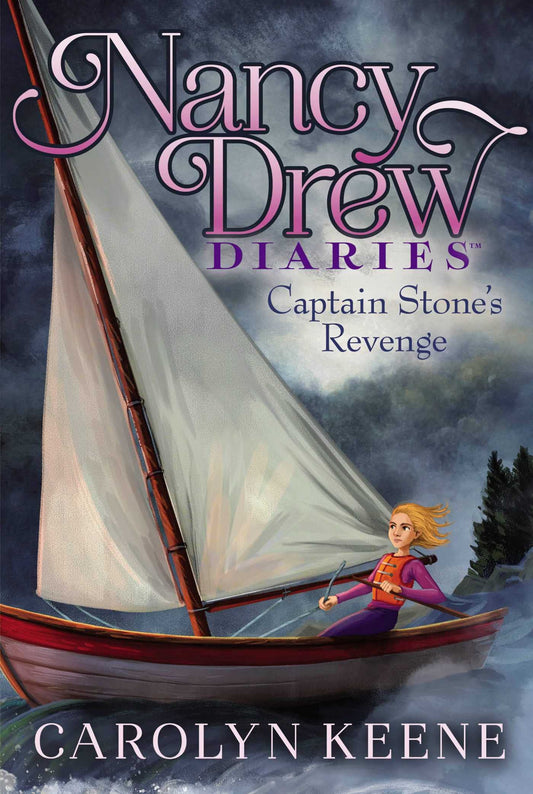 Captain Stone's Revenge (Nancy Drew Diaries)