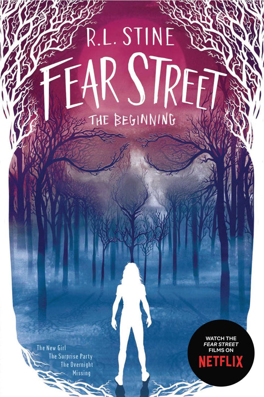 Fear Street The Beginning: The New Girl; The Surprise Party; The Overnight; Missing - 6073