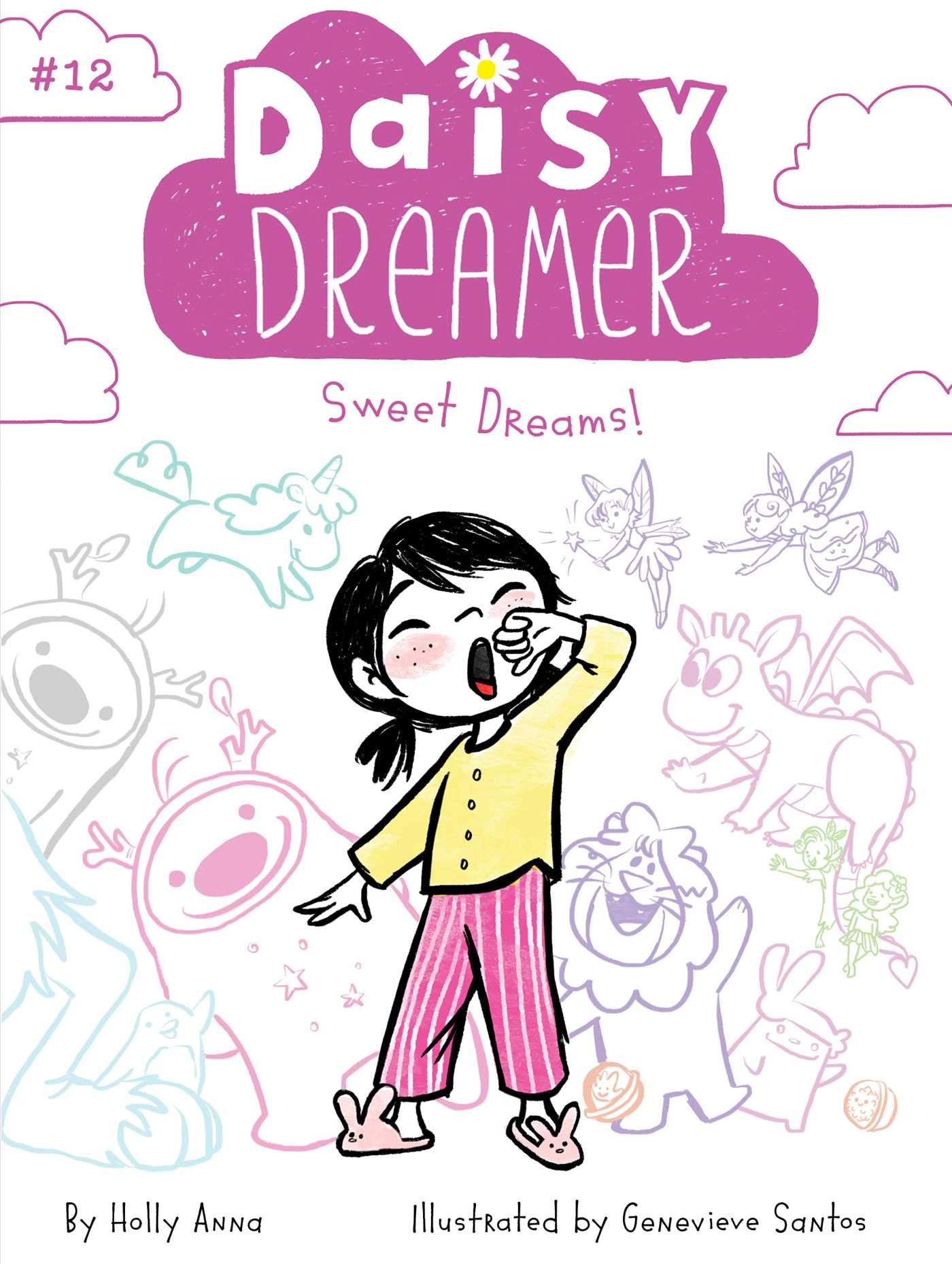 Sweet Dreams! (Daisy Dreamer)