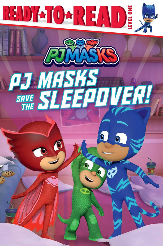 PJ Masks Save the Sleepover!: Ready-to-Read Level 1 - 8363