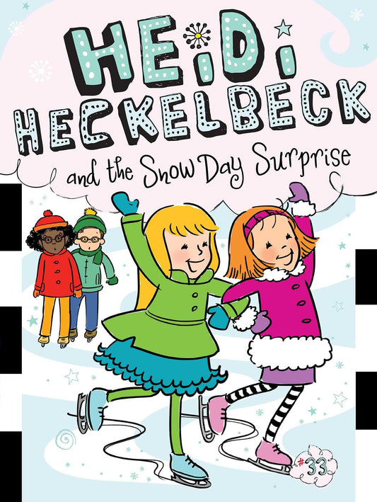 Heidi Heckelbeck and the Snow Day Surprise (33) - 8170