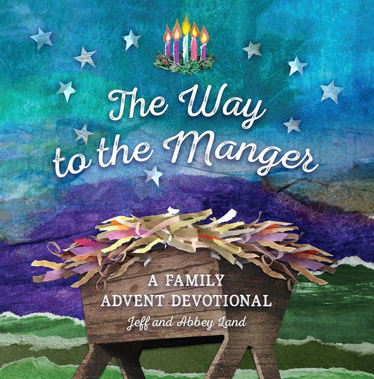 The Way to the Manger: A Family Advent Devotional - 6031