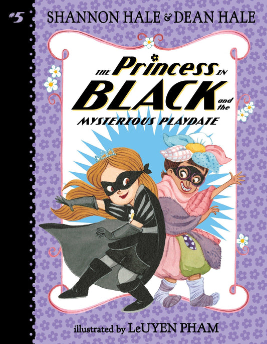 The Princess in Black and the Mysterious Playdate - 8267