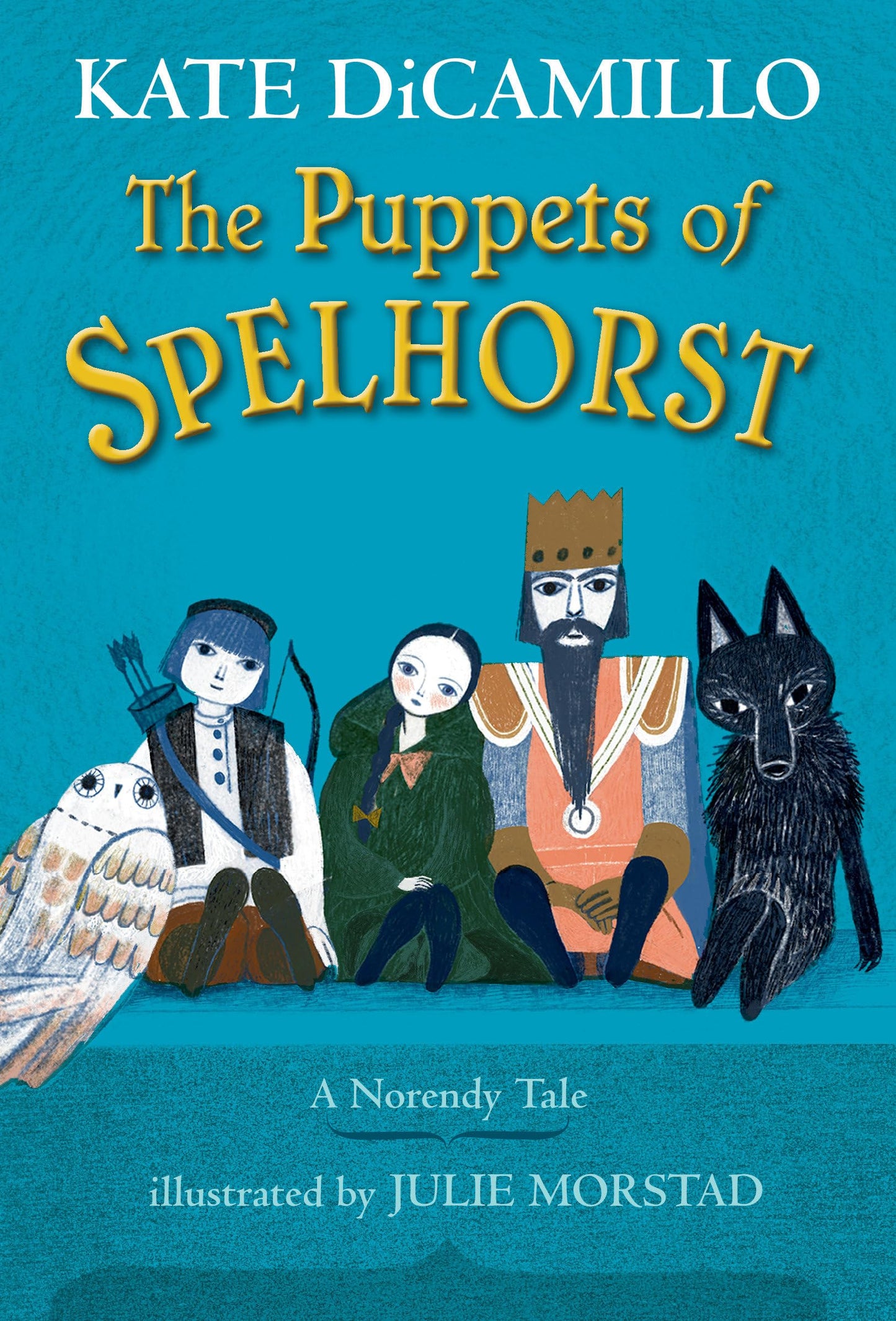 The Puppets of Spelhorst (The Norendy Tales) - 4362