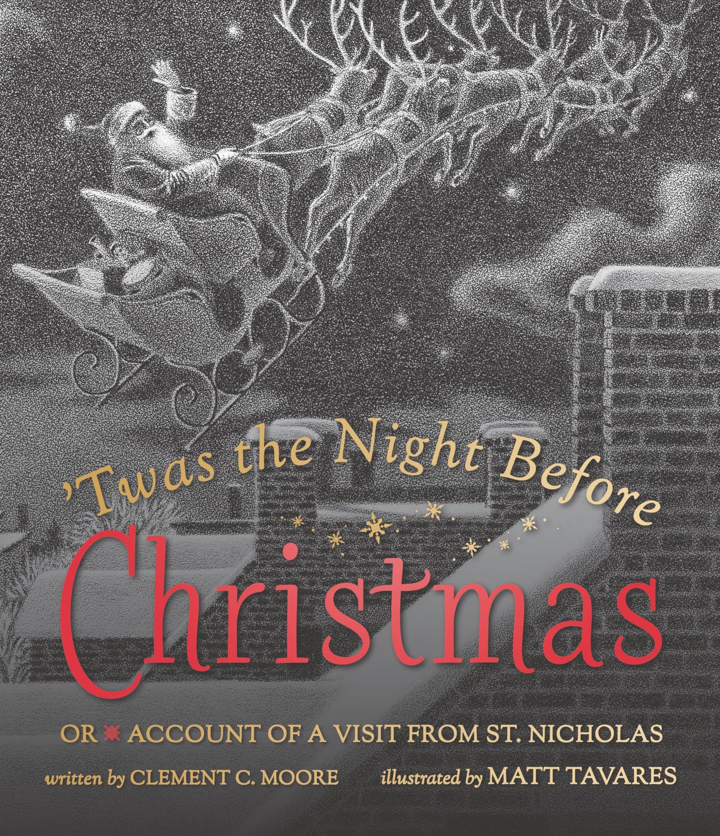 Twas the Night Before Christmas: Or Account of a Visit from St. Nicholas - 7407