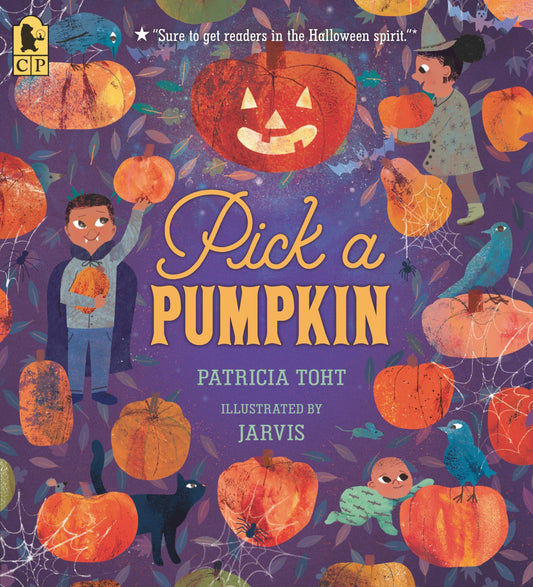 Pick a Pumpkin: (A Rhyming Holiday Story of Autumn Traditions for Toddlers, Preschoolers, and 1-2 Graders) (Pick A Celebration)