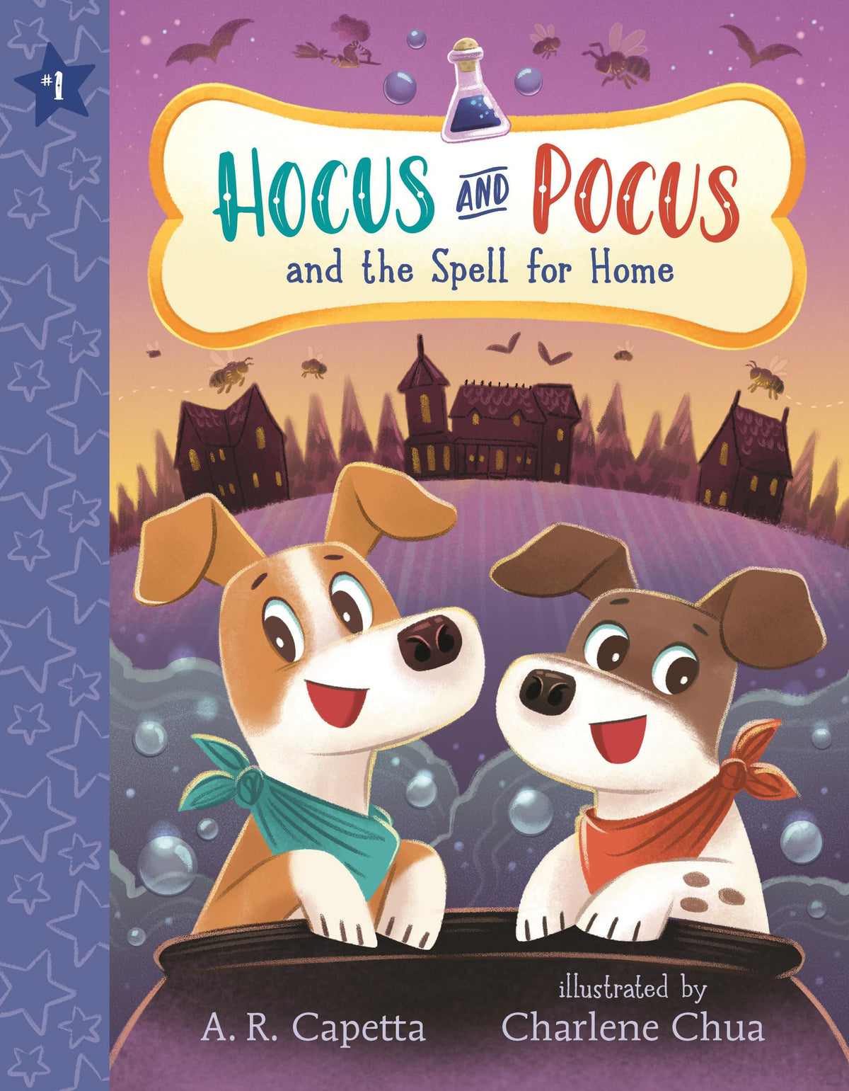 Hocus and Pocus and the Spell for Home: (An Illustrated Chapter Book of Friendship, Magic, Puppy Pet Adoption for Children Ages 6-8)