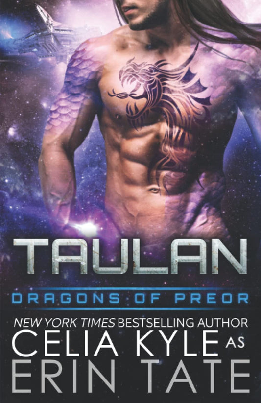 Taulan (Scifi Alien Weredragon Romance) (Dragons of Preor)