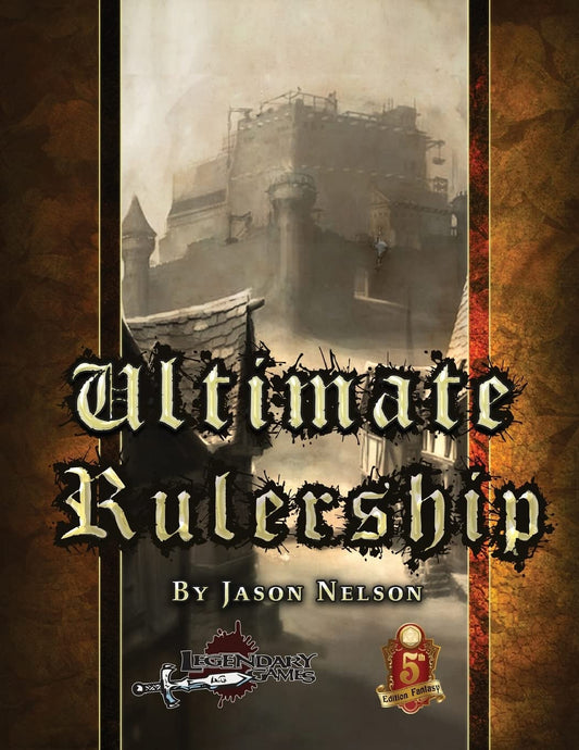 Ultimate Rulership (5E) (Kingdom-Building (5E)) - 5053