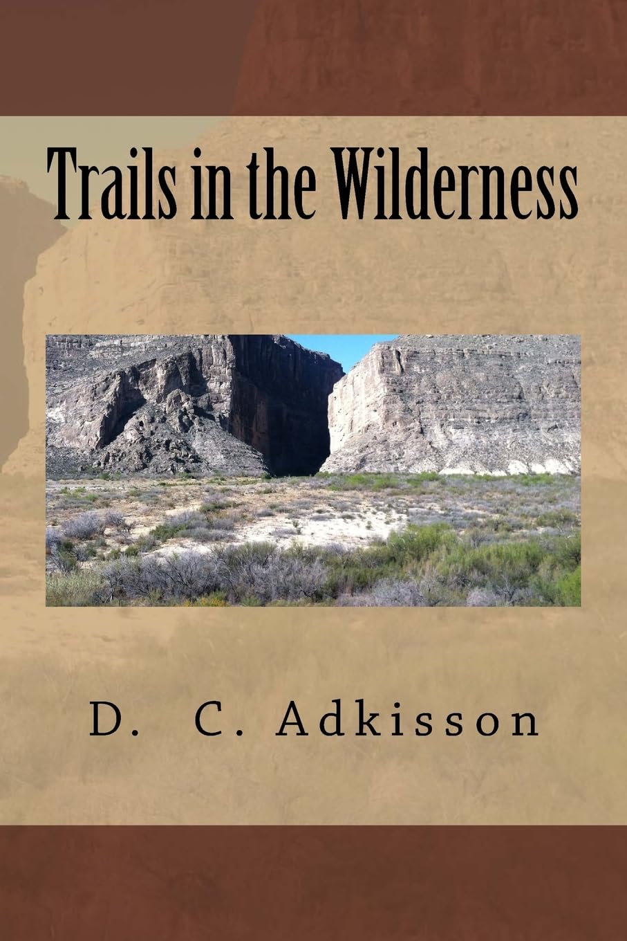 Trails in the Wilderness