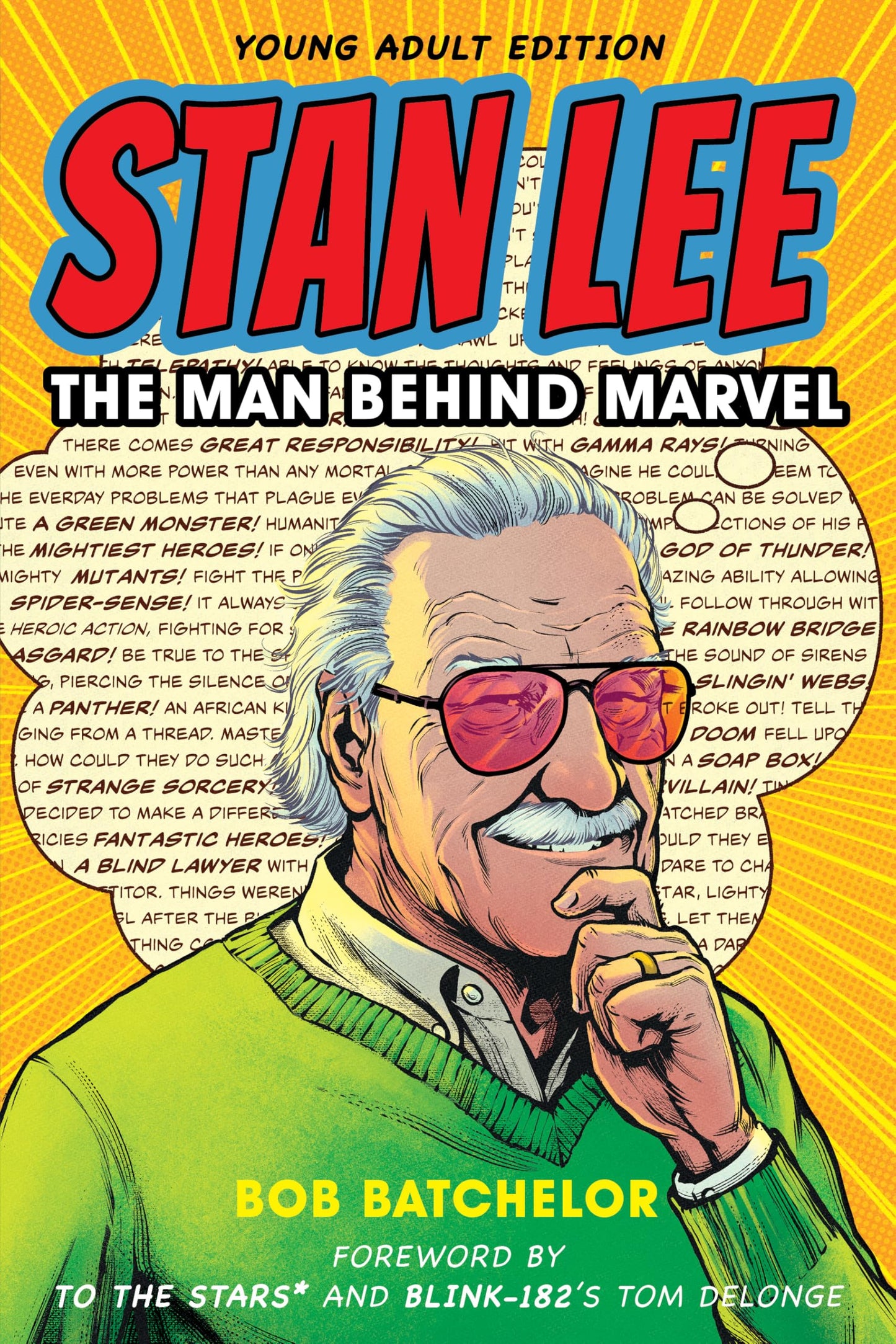 Stan Lee: The Man behind Marvel, Young Adult Edition
