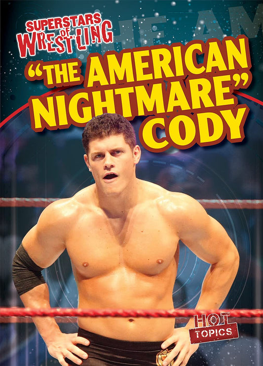 "The American Nightmare" Cody (Superstars of Wrestling)