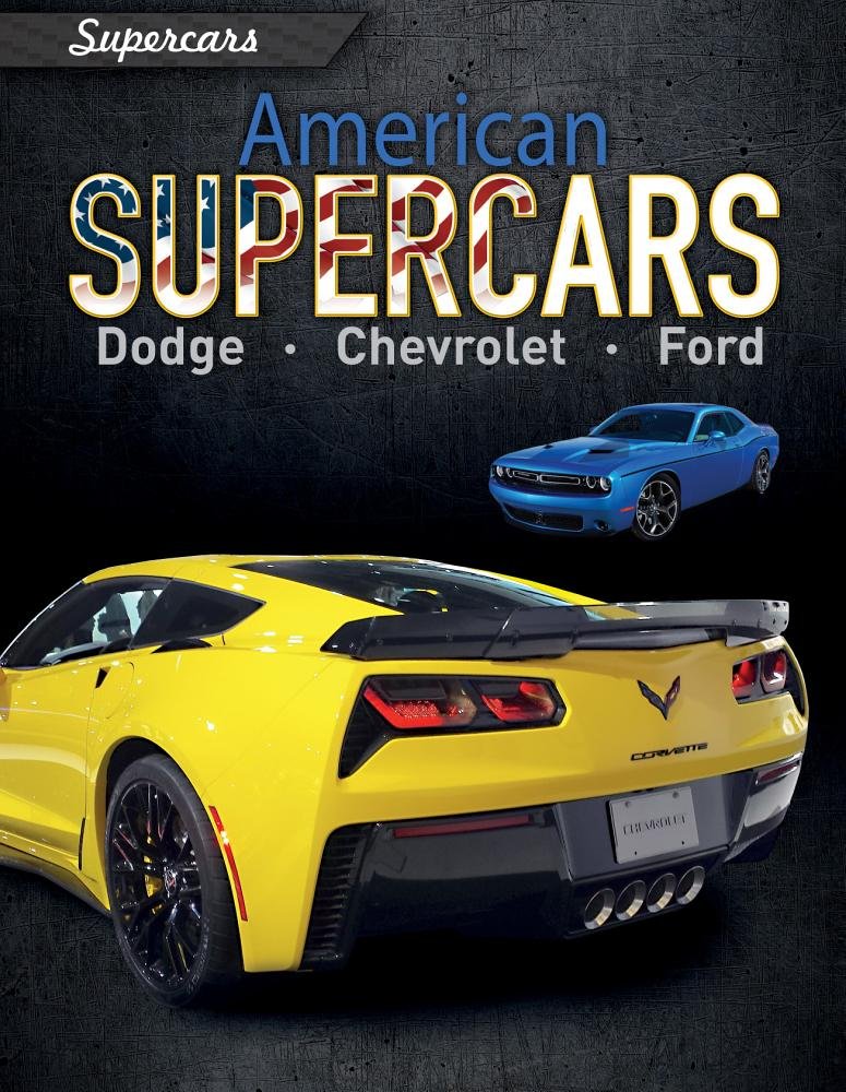 American Supercars: Dodge - Chevrolet - Ford