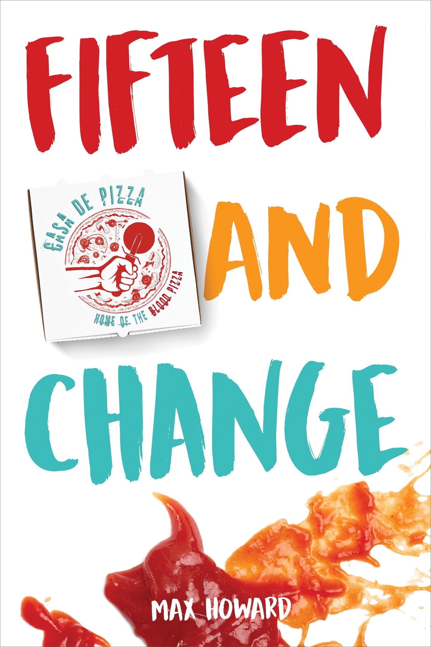 Fifteen and Change (YA Verse)