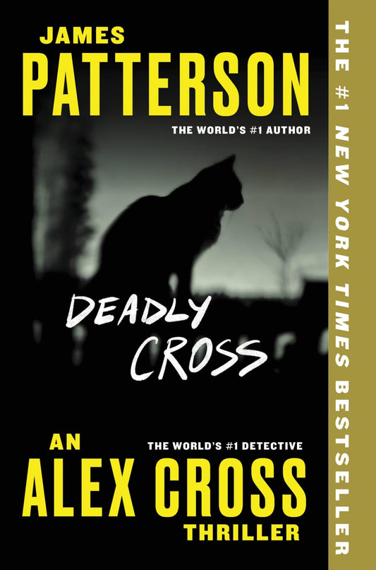 DEADLY CROSS (ALEX CROSS, 26) - 1141