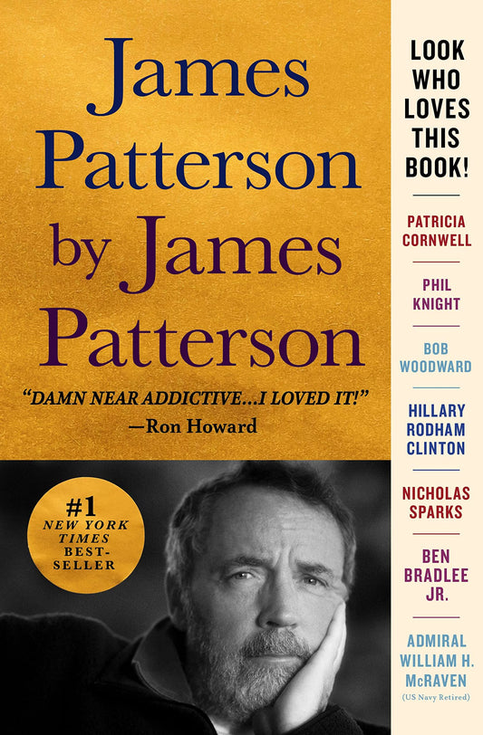 James Patterson by James Patterson: The Stories of My Life - 3406