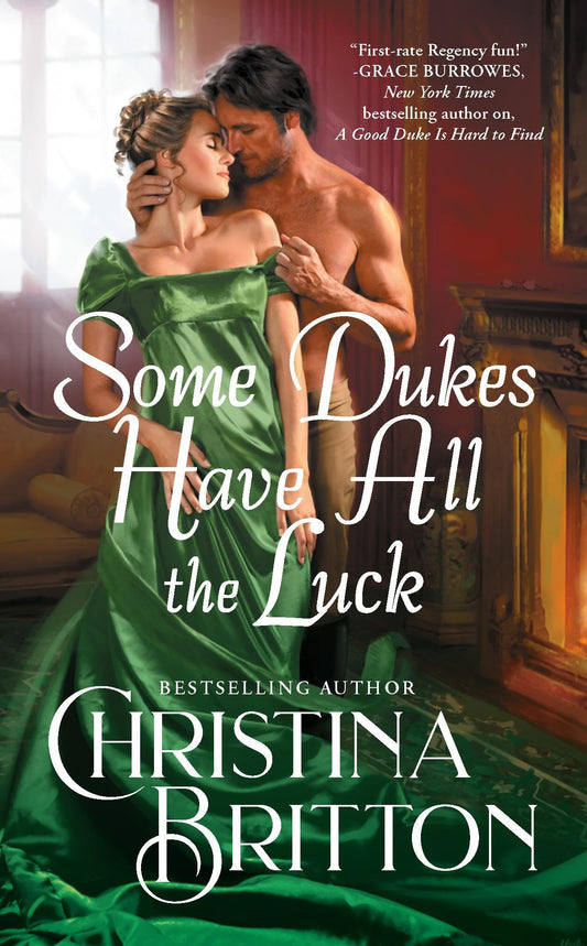 Some Dukes Have All the Luck (Synneful Spinsters, 1)