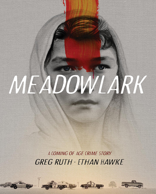 Meadowlark: A Coming-of-Age Crime Story - 2394