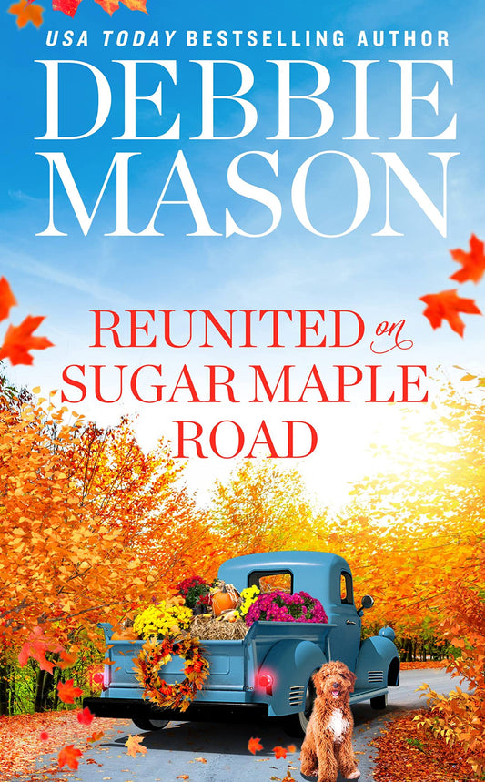REUNITED ON SUGAR MAPLE ROAD