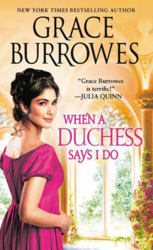 When a Duchess Says I Do (Rogues to Riches, 2)