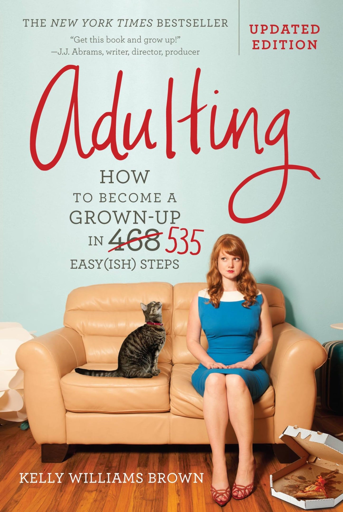 ADULTING: HOW TO BECOME A GROWN-