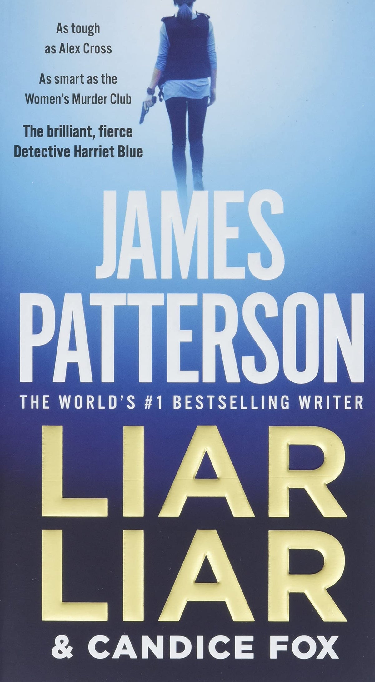Liar Liar (Harriet Blue, 3)
