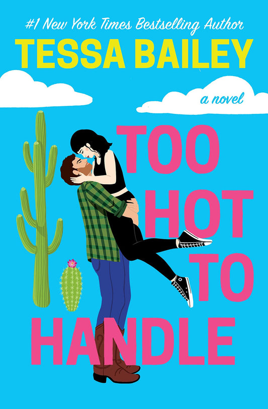 Too Hot to Handle (Romancing the Clarksons, 1)