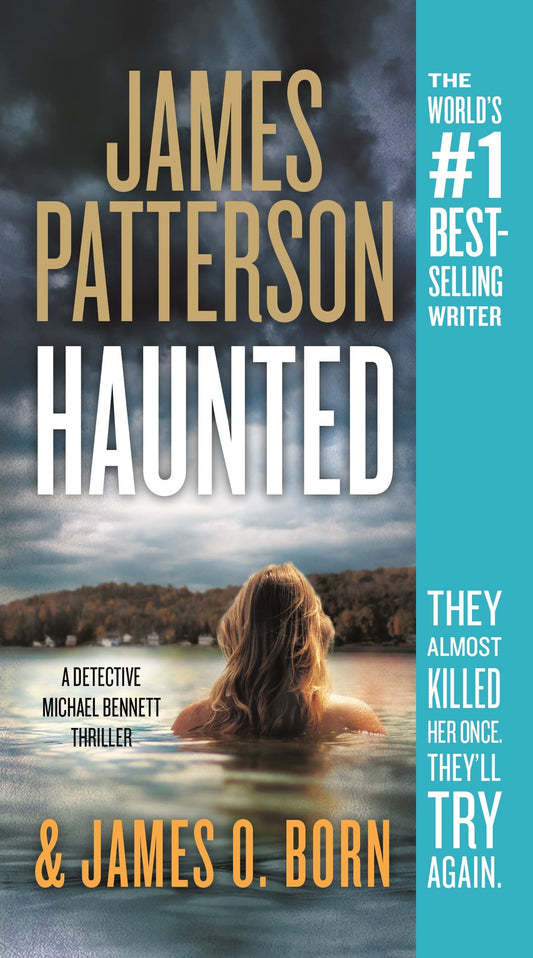 Haunted (A Michael Bennett Thriller, 10) - 2956