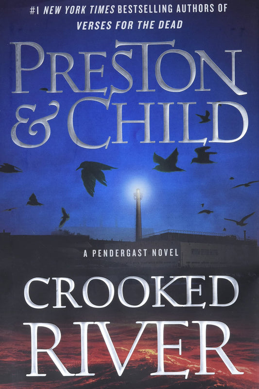Crooked River (Agent Pendergast Series, 19) - 8538