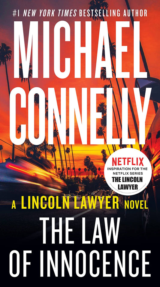 The Law of Innocence (A Lincoln Lawyer Novel, 6) - 3239