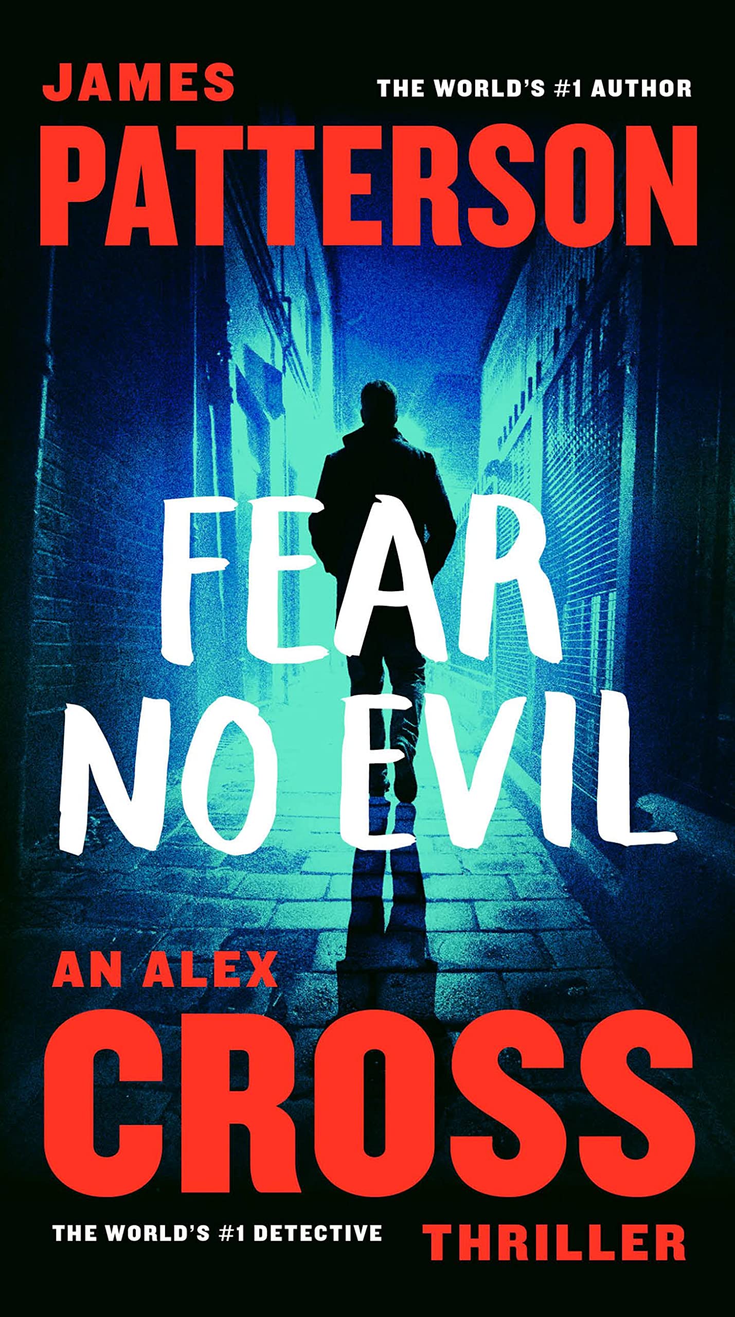 FEAR NO EVIL (ALEX CROSS, 27)