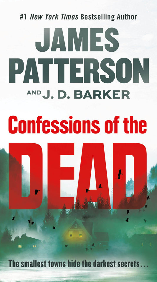 Confessions of the Dead: A Thriller - 1125