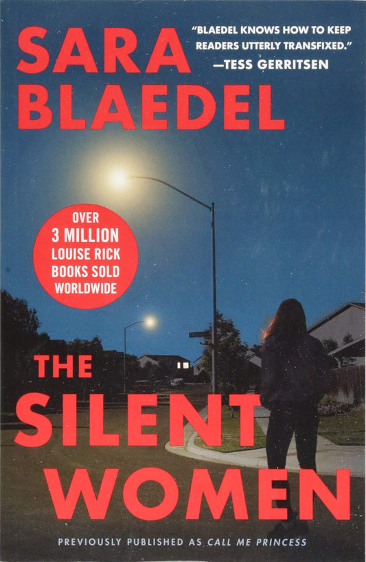 The Silent Women (previously published as Call Me Princess) (Louise Rick Series, 2)