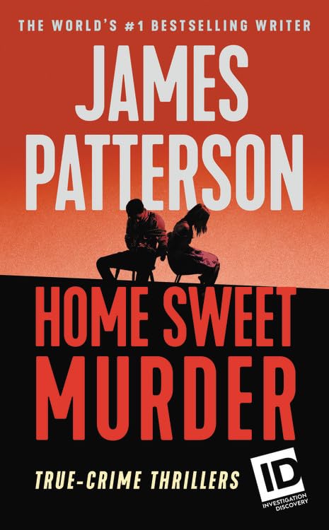 HOME SWEET MURDER (ID TRUE CRIME
