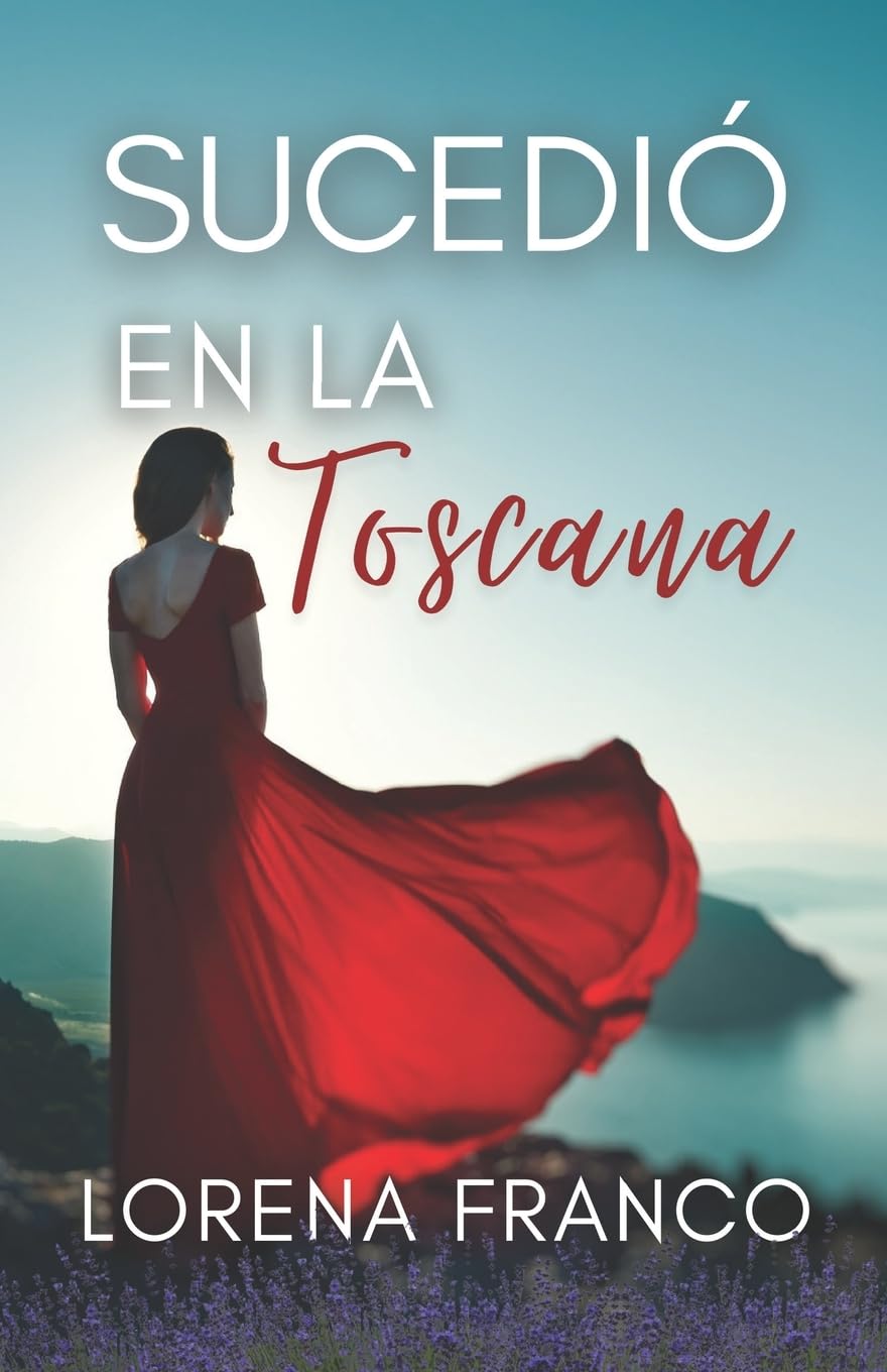 Sucedio en La Toscana (Spanish Edition) - 5204