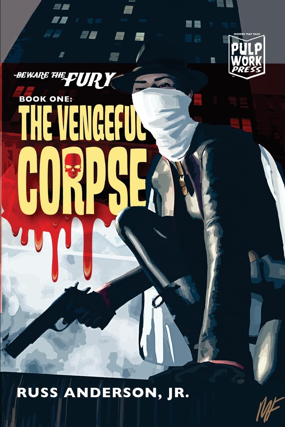 The Vengeful Corpse (Beware the Fury)