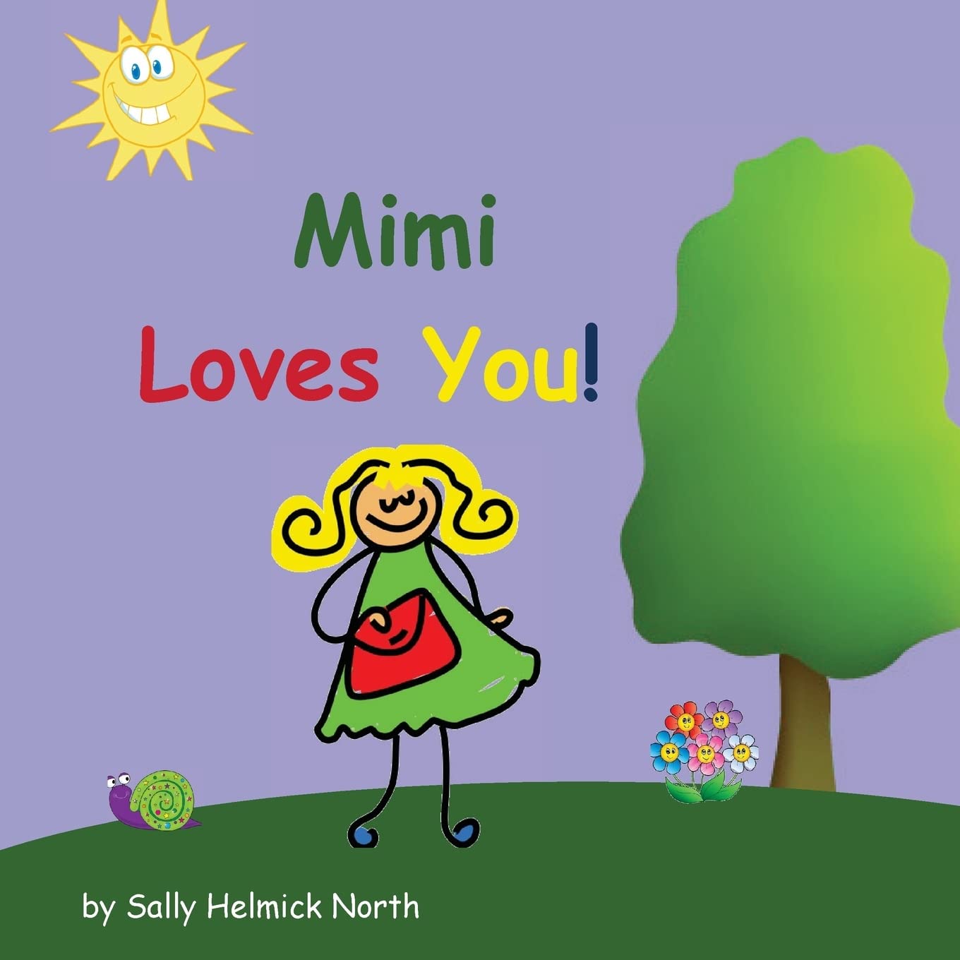 Mimi Loves You! (Sneaky Snail Stories) - 5882