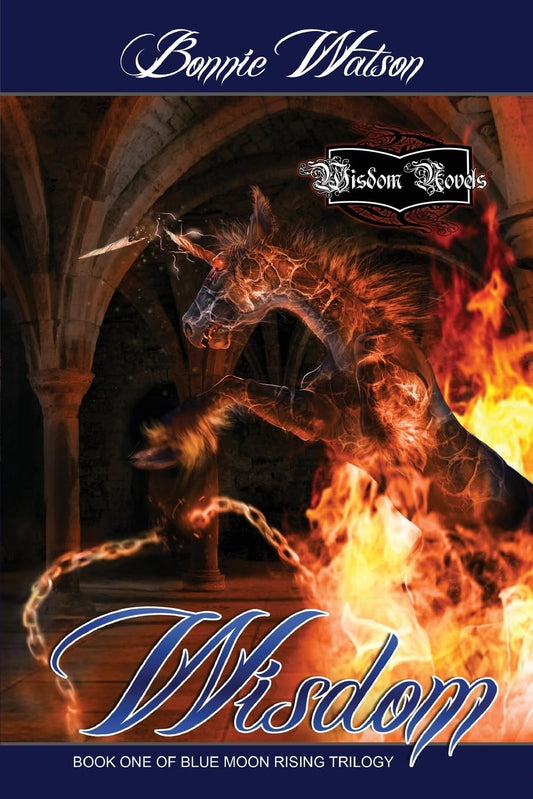 Wisdom (Blue Moon Rising Trilogy) - 1761