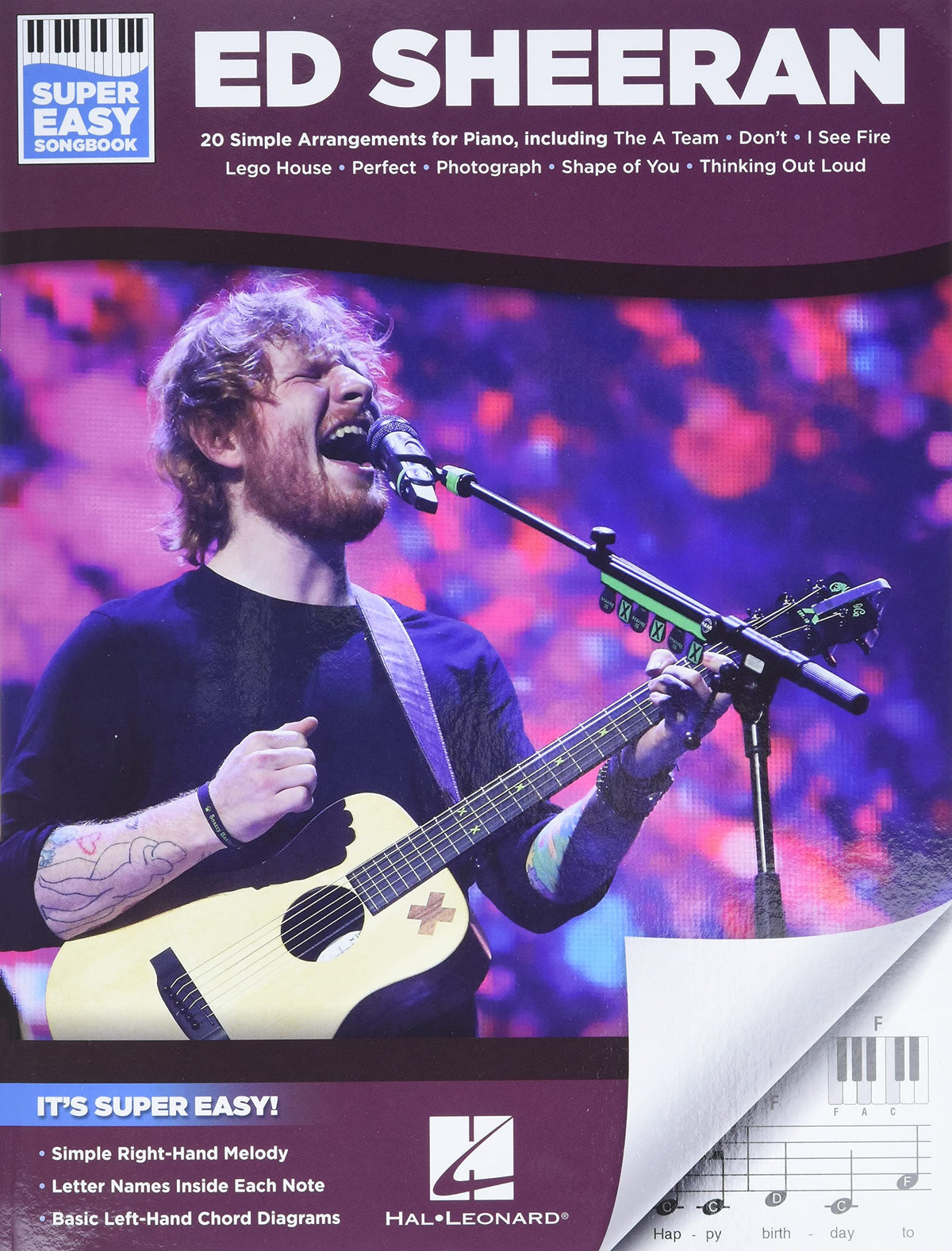 Ed Sheeran - Super Easy Songbook | Piano Sheet Music Collection with 20 Songs Including Perfect, Shape of You, Photograph, Thinking Out Loud, Castle on the Hill, The A Team and More for Piano Keyboard