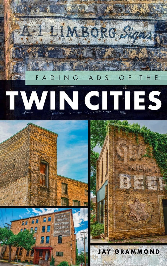 Fading Ads of the Twin Cities - 6586