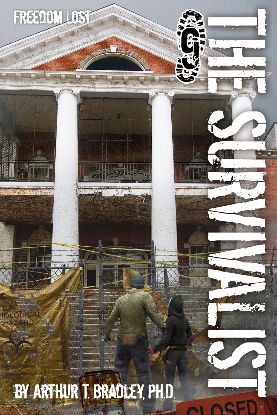 The Survivalist (Freedom Lost) - 5325