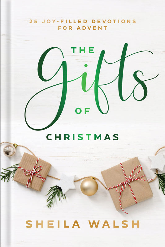 The Gifts of Christmas: 25 Joy-Filled Devotions for Advent - 529