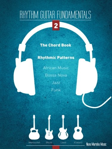 Rhythm Guitar Fundamentals Vol. 2