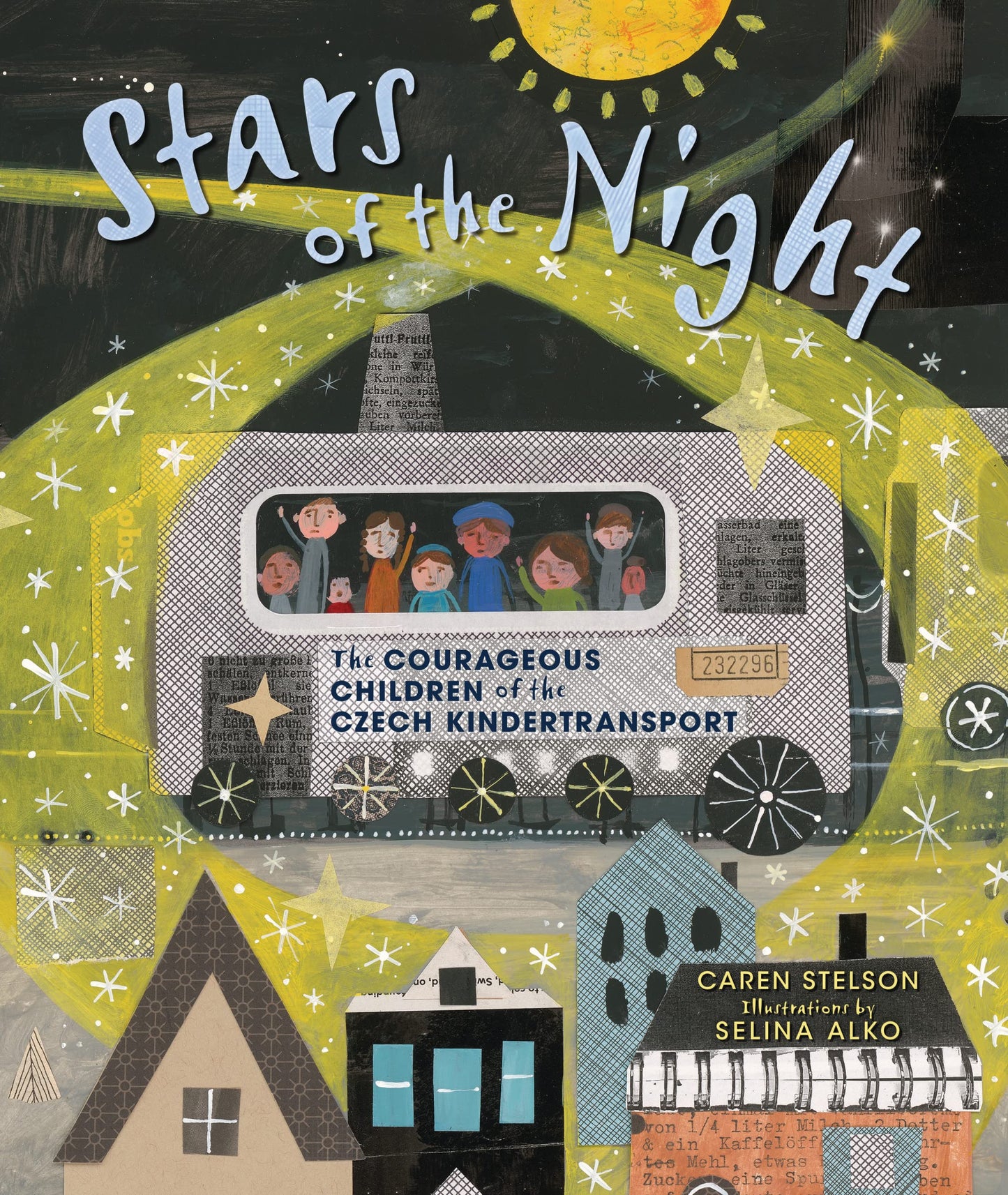 Stars of the Night: The Courageous Children of the Czech Kindertransport - 1923